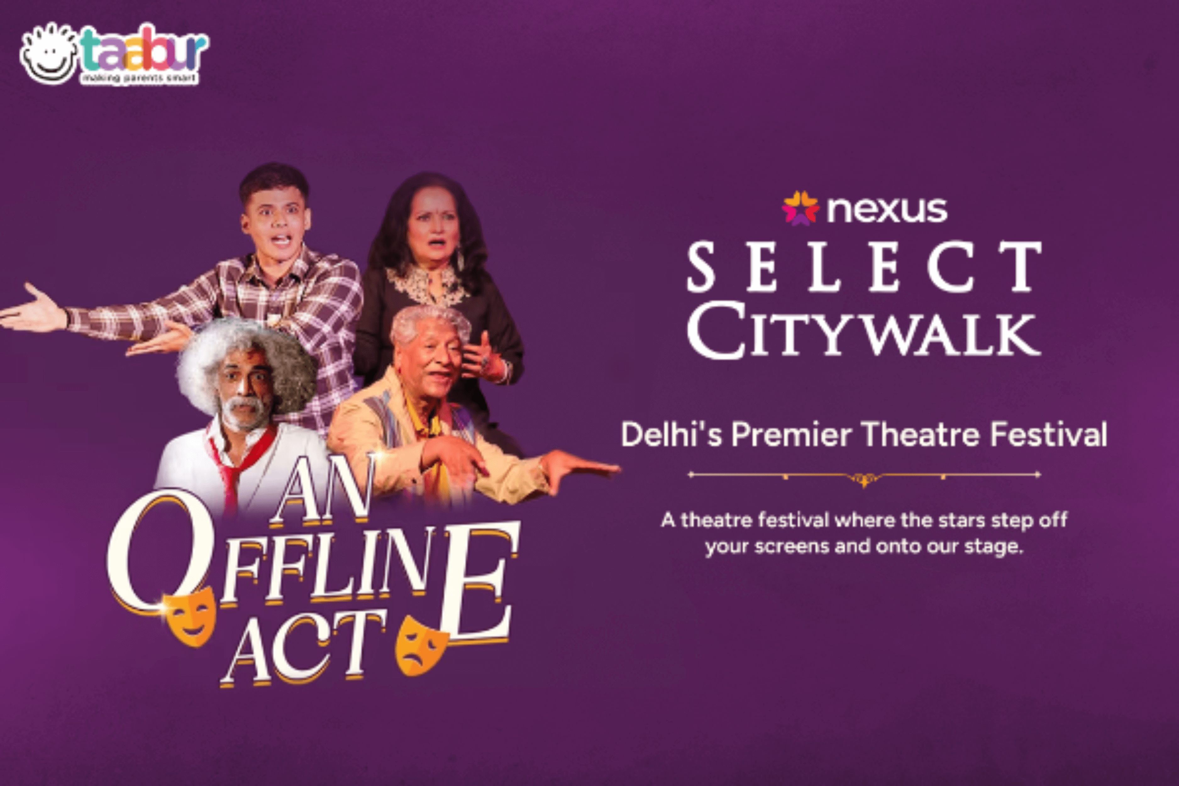 An Offline Act - Delhi''s Premier Theatre Festival @ SelectCityWalk